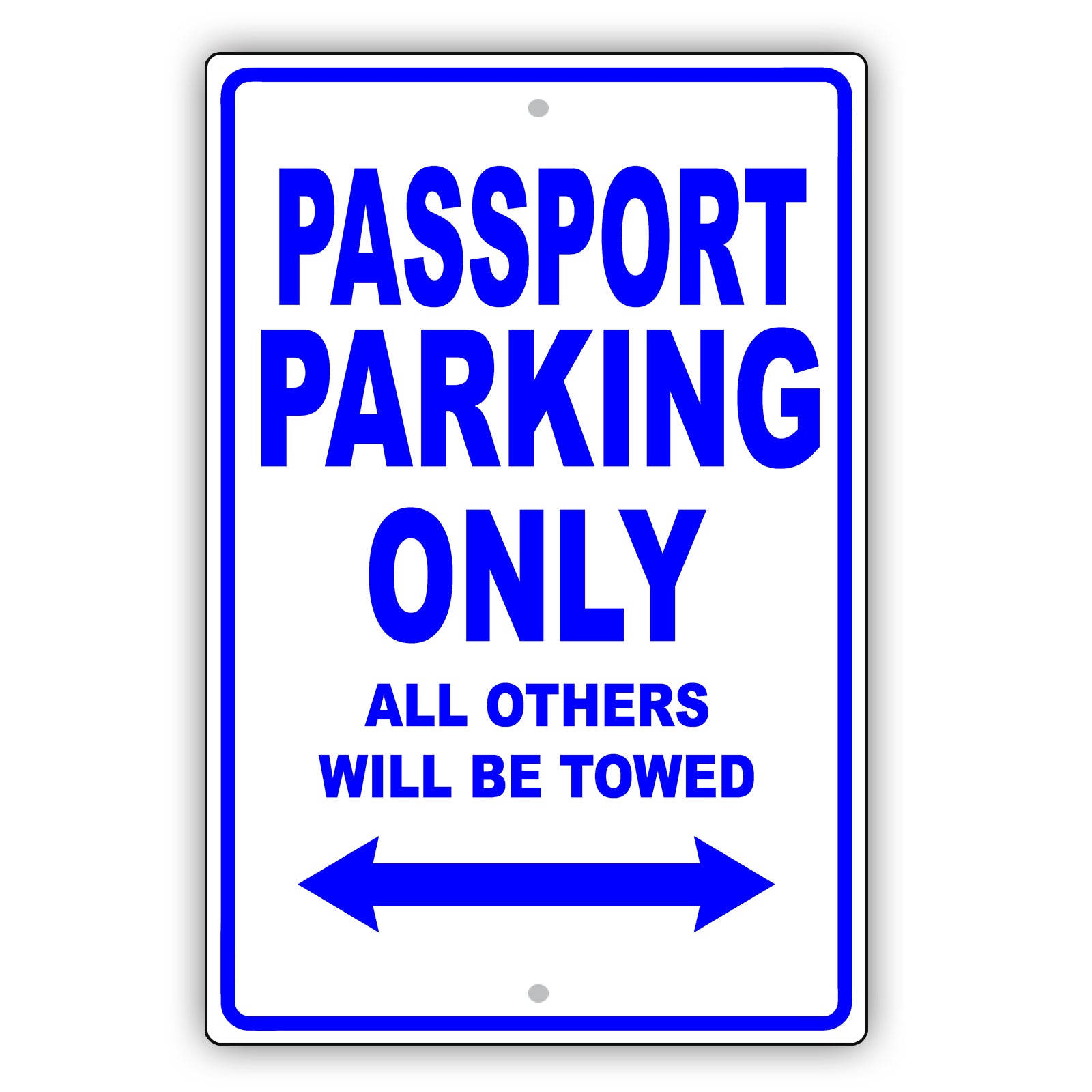 Honda Passport Parking Only All Others Will Be Towed Aluminum Decor Garage Sign