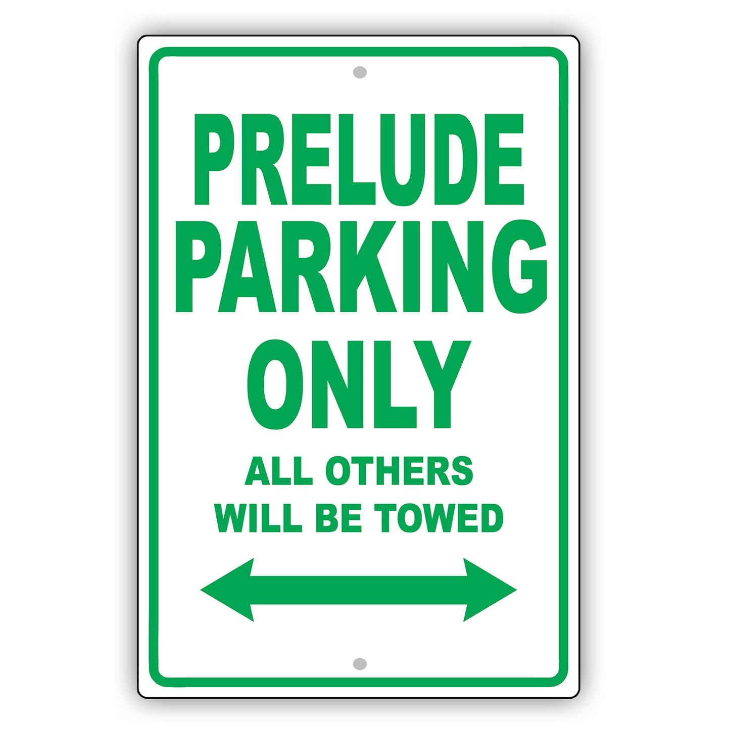 Honda Prelude Parking Only All Others Will Be Towed Aluminum Decor Garage Sign