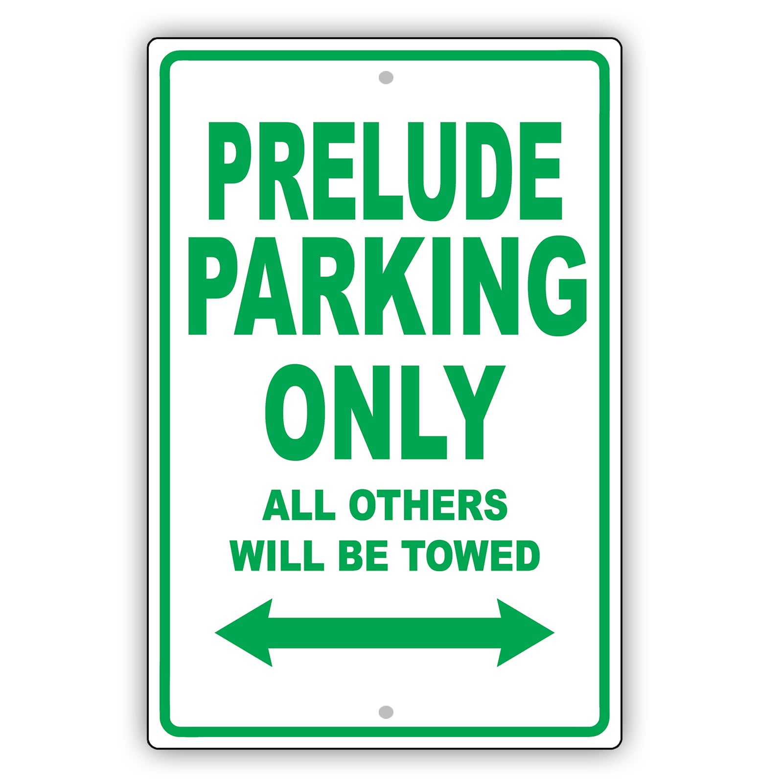 Honda Prelude Parking Only All Others Will Be Towed Aluminum Decor Garage Sign