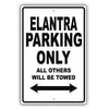 Hyundai Elantra Parking Only All Others Will Be Towed Aluminum Decor Garage Sign