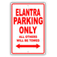 Hyundai Elantra Parking Only All Others Will Be Towed Aluminum Decor Garage Sign