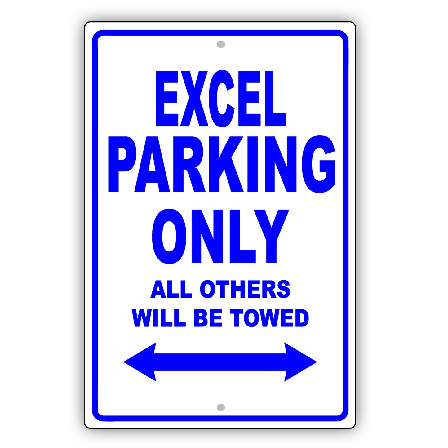 Hyundai Excel Parking Only All Others Will Be Towed Aluminum Decor Garage Sign