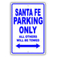 Hyundai Santa Fe Parking Only All Others Will Be Towed Aluminum Decor Garage Sign