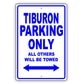 Hyundai Tiburon Parking Only All Others Will Be Towed Aluminum Decor Garage Sign