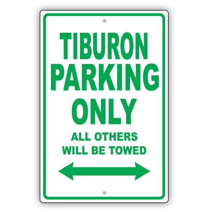 Hyundai Tiburon Parking Only All Others Will Be Towed Aluminum Decor Garage Sign