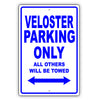 Hyundai Veloster Parking Only All Others Will Be Towed Aluminum Decor Garage Sign