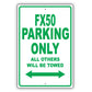 Infiniti Fx50 Parking Only All Others Will Be Towed Aluminum Decor Garage Sign