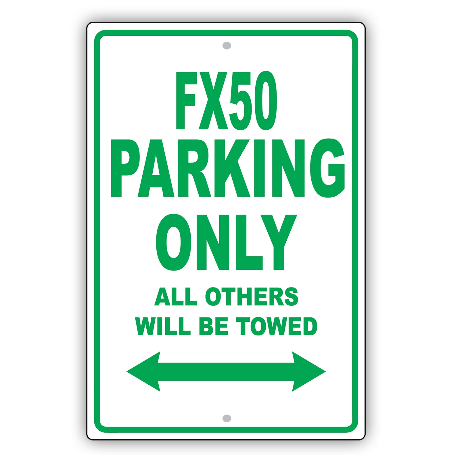 Infiniti Fx50 Parking Only All Others Will Be Towed Aluminum Decor Garage Sign