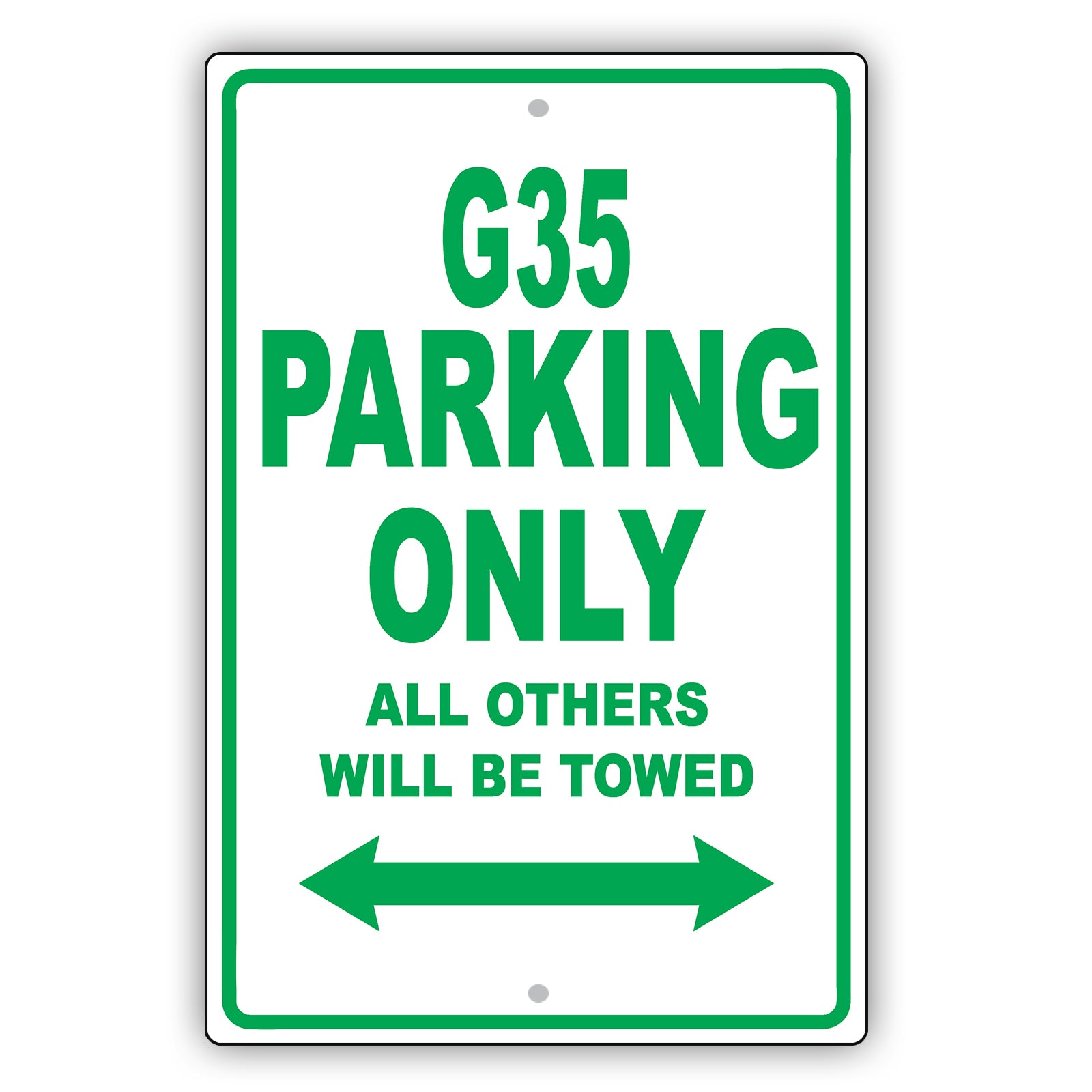 Infiniti G35 Parking Only All Others Will Be Towed Aluminum Decor Garage Sign