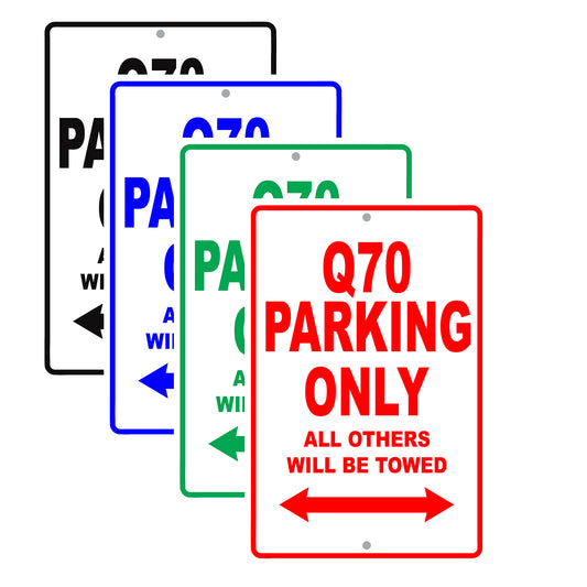 Infiniti Q70 Parking Only All Others Will Be Towed Aluminum Decor Garage Sign