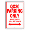 Infiniti Qx30 Parking Only All Others Will Be Towed Aluminum Decor Garage Sign