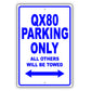 Infiniti Qx80 Parking Only All Others Will Be Towed Aluminum Decor Garage Sign