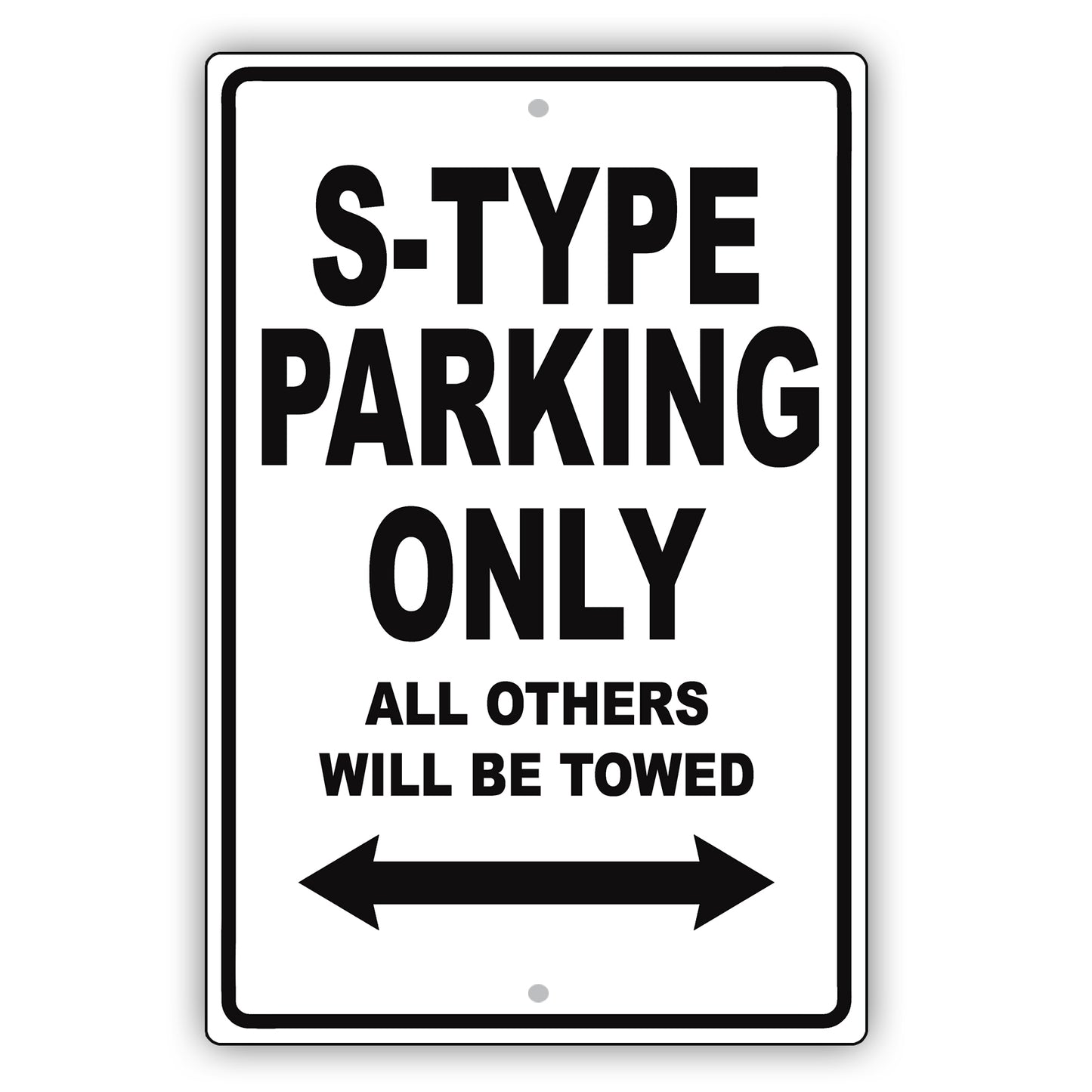 Jaguar S Type Parking Only All Others Will Be Towed Aluminum Decor Garage Sign