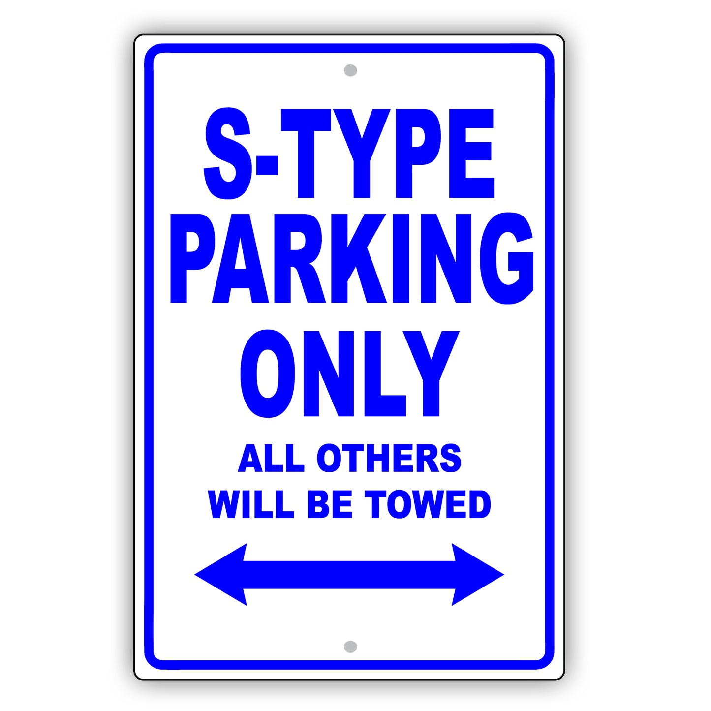 Jaguar S Type Parking Only All Others Will Be Towed Aluminum Decor Garage Sign