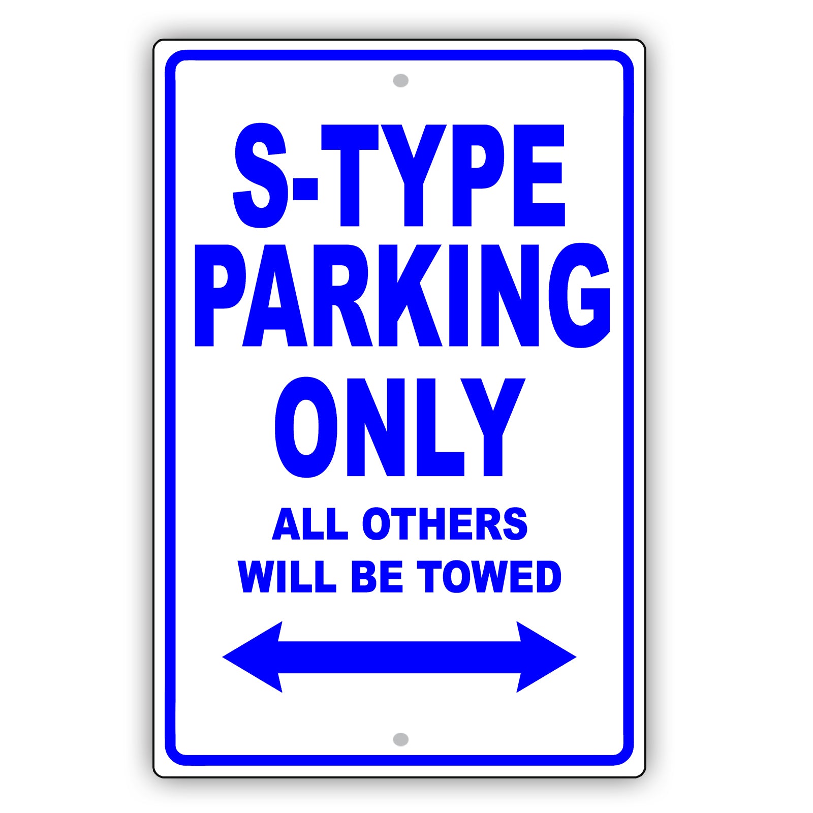 Jaguar S Type Parking Only All Others Will Be Towed Aluminum Decor Garage Sign