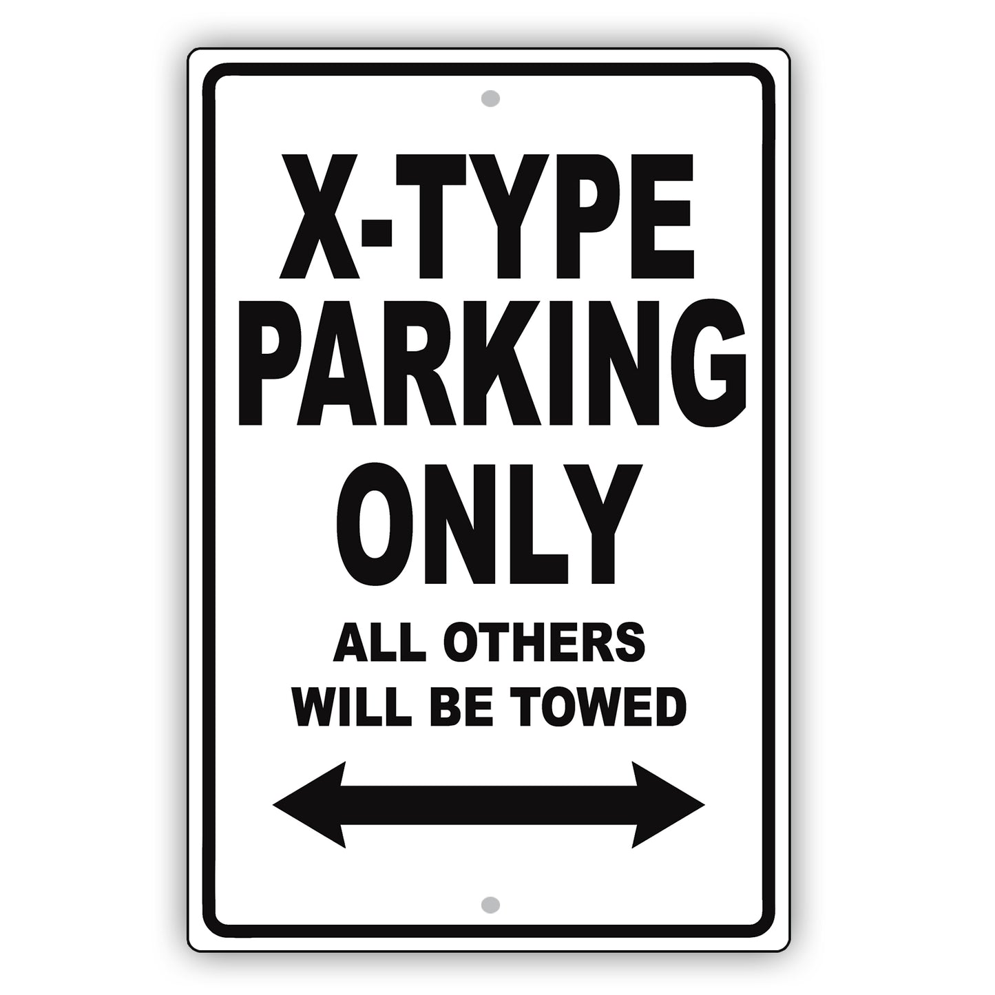 Jaguar X Type Parking Only All Others Will Be Towed Aluminum Decor Garage Sign