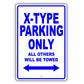 Jaguar X Type Parking Only All Others Will Be Towed Aluminum Decor Garage Sign