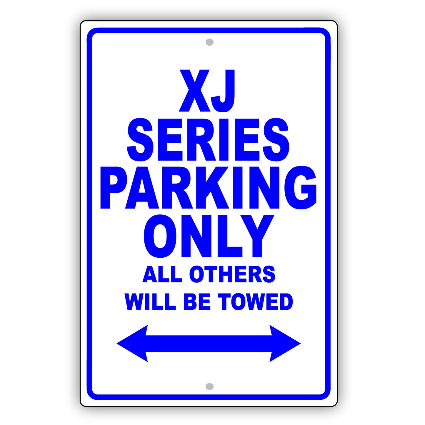 Jaguar Xj Series Parking Only All Others Will Be Towed Aluminum Decor Garage Sign