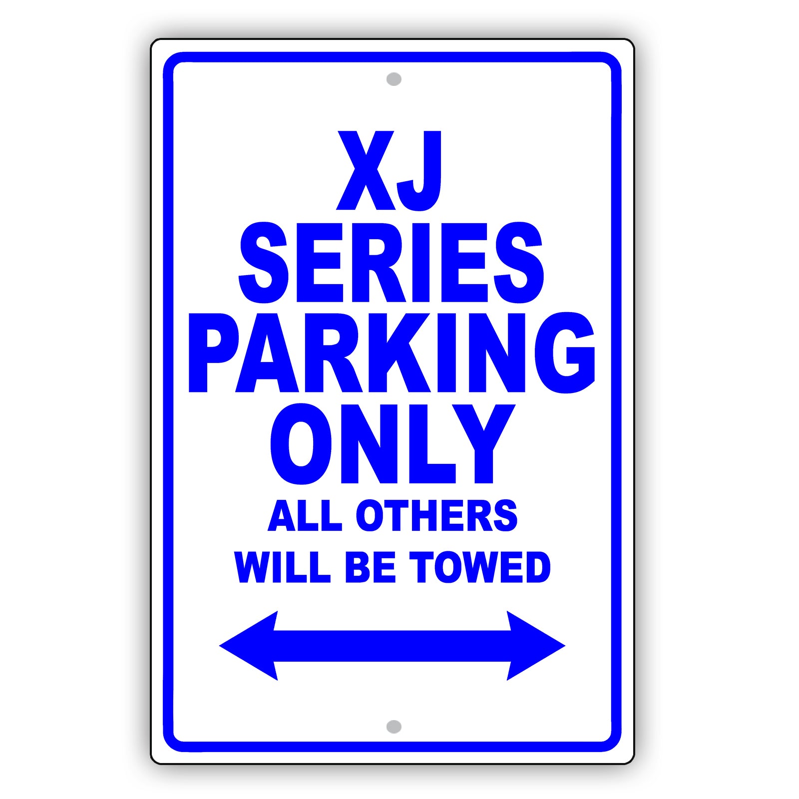 Jaguar Xj Series Parking Only All Others Will Be Towed Aluminum Decor Garage Sign
