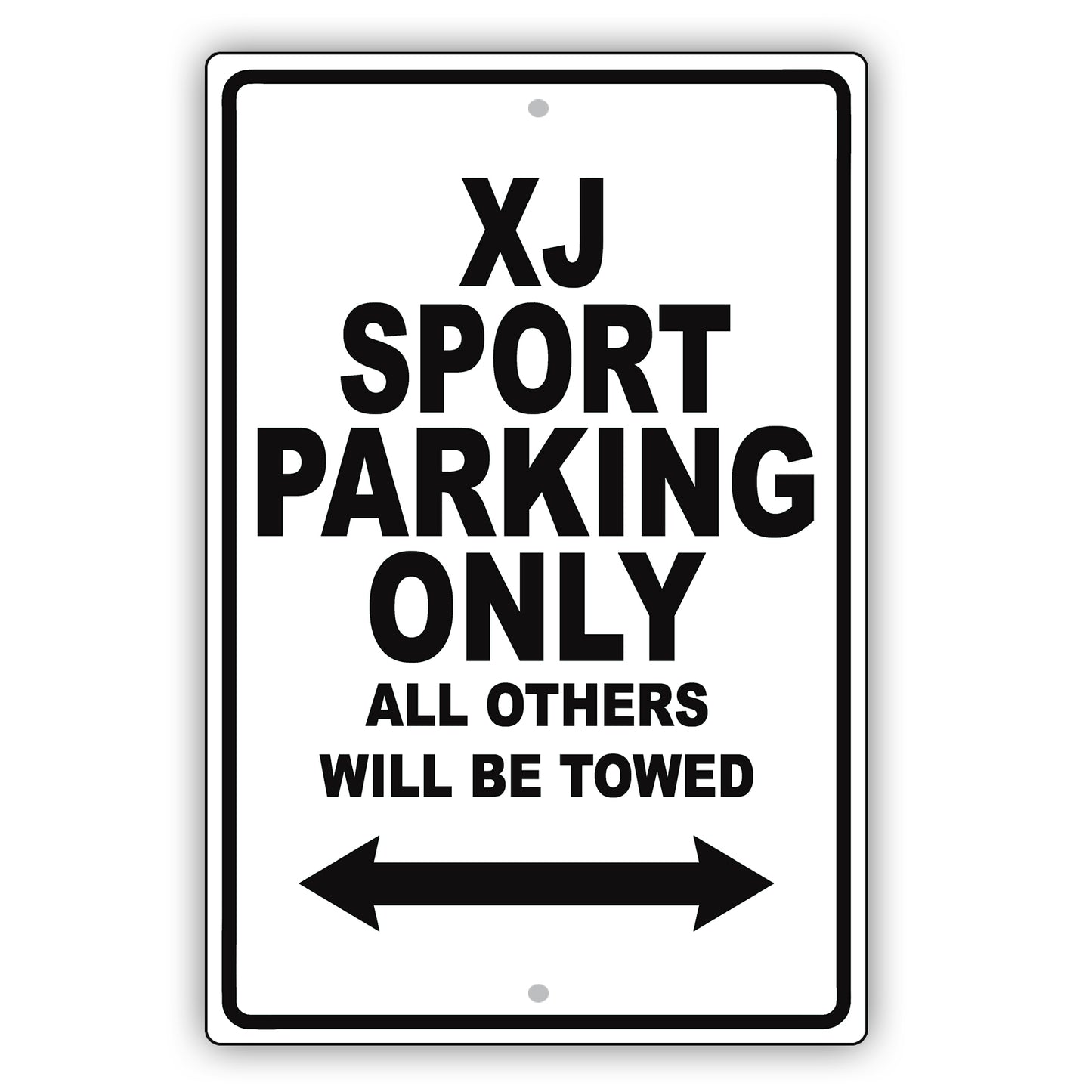 Jaguar Xj Sport Parking Only All Others Will Be Towed Aluminum Decor Garage Sign
