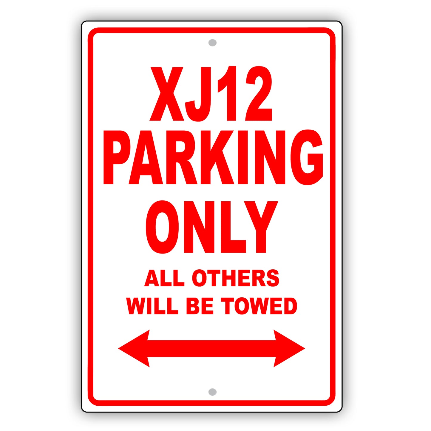 Jaguar Xj12 Parking Only All Others Will Be Towed Aluminum Decor Garage Sign