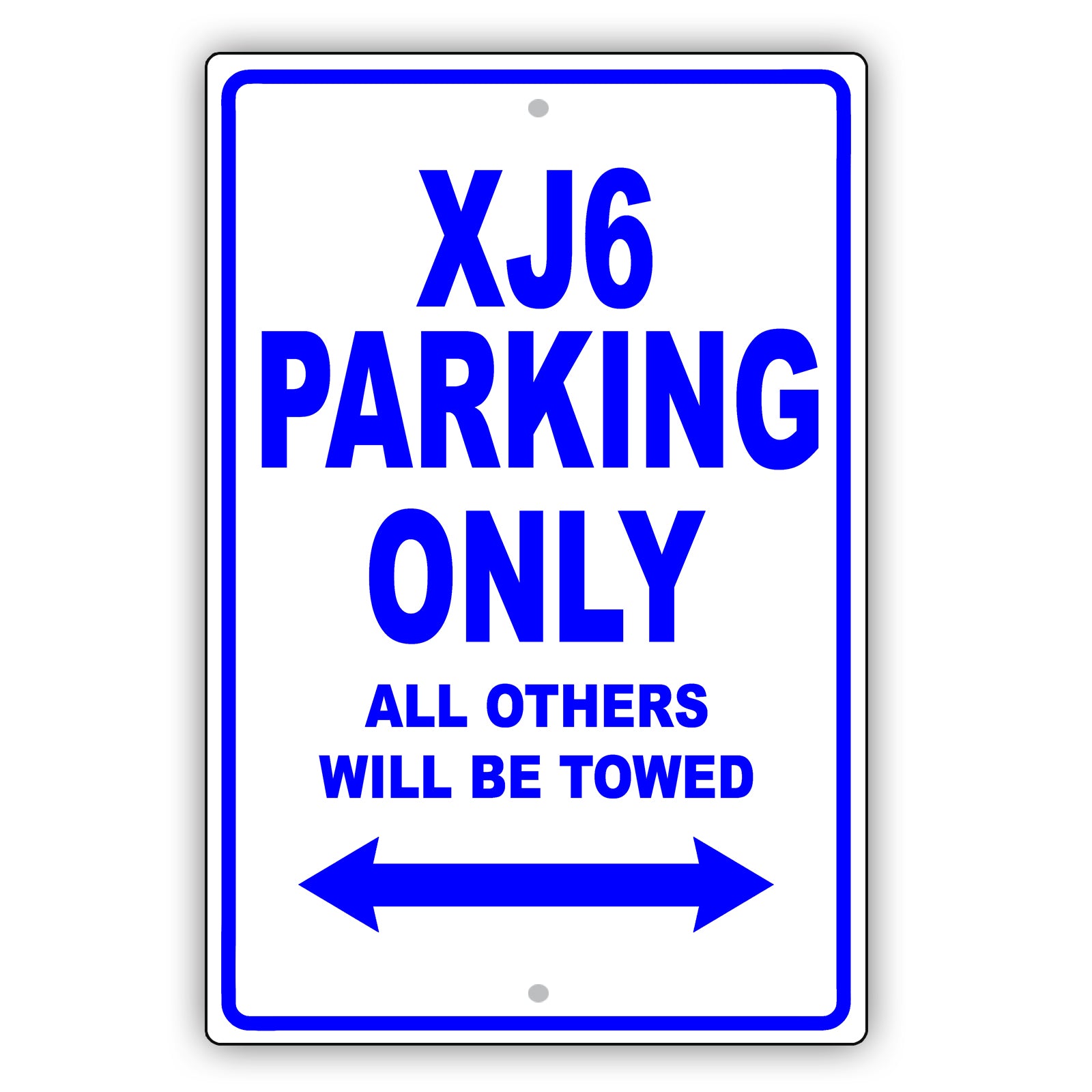 Jaguar Xj6 Parking Only All Others Will Be Towed Aluminum Decor Garage Sign