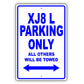 Jaguar Xj8 L Parking Only All Others Will Be Towed Aluminum Decor Garage Sign