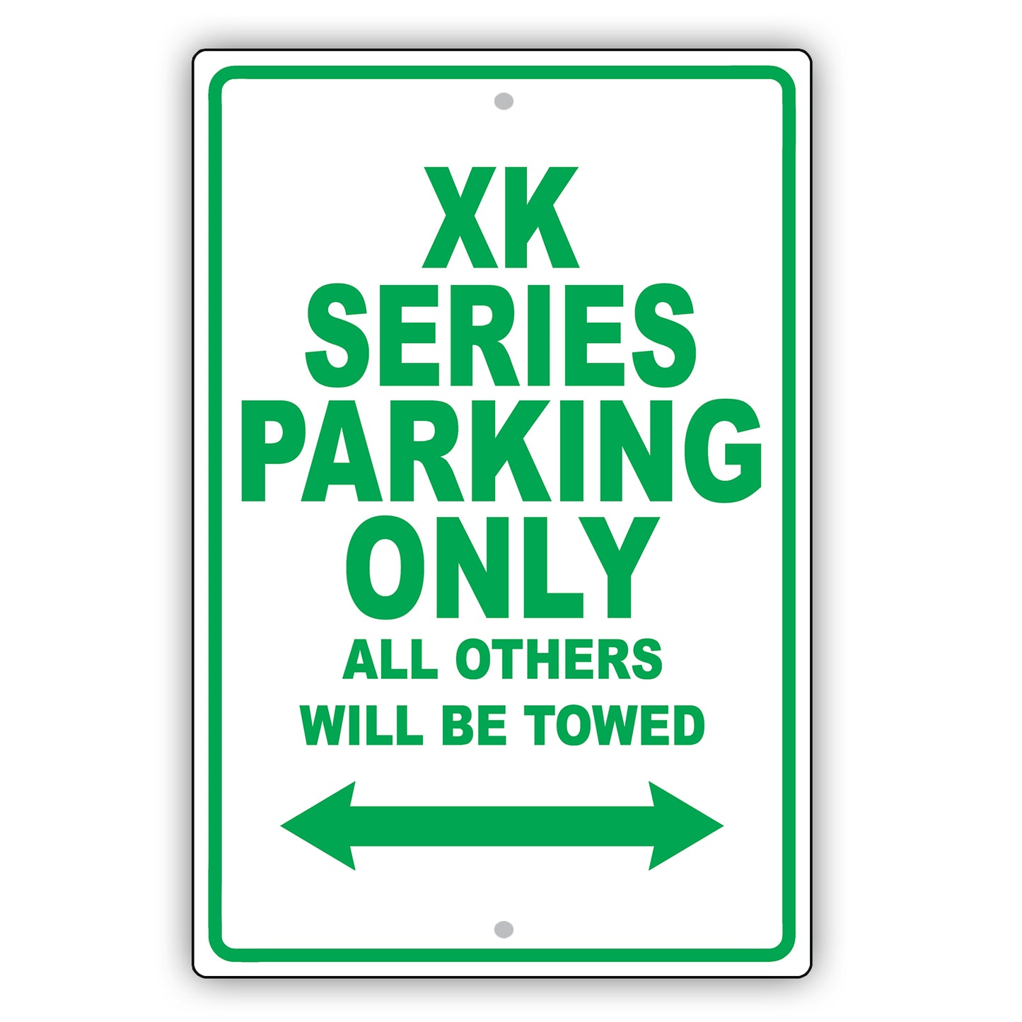 Jaguar Xk Series Parking Only All Others Will Be Towed Aluminum Decor Garage Sign