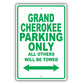 Jeep Grand Cherokee Parking Only All Others Will Be Towed Aluminum Decor Garage Sign