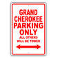 Jeep Grand Cherokee Parking Only All Others Will Be Towed Aluminum Decor Garage Sign