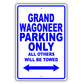 Jeep Grand Wagoneer Parking Only All Others Will Be Towed Aluminum Decor Garage Sign