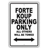 Kia Forte Koup Parking Only All Others Will Be Towed Aluminum Decor Garage Sign