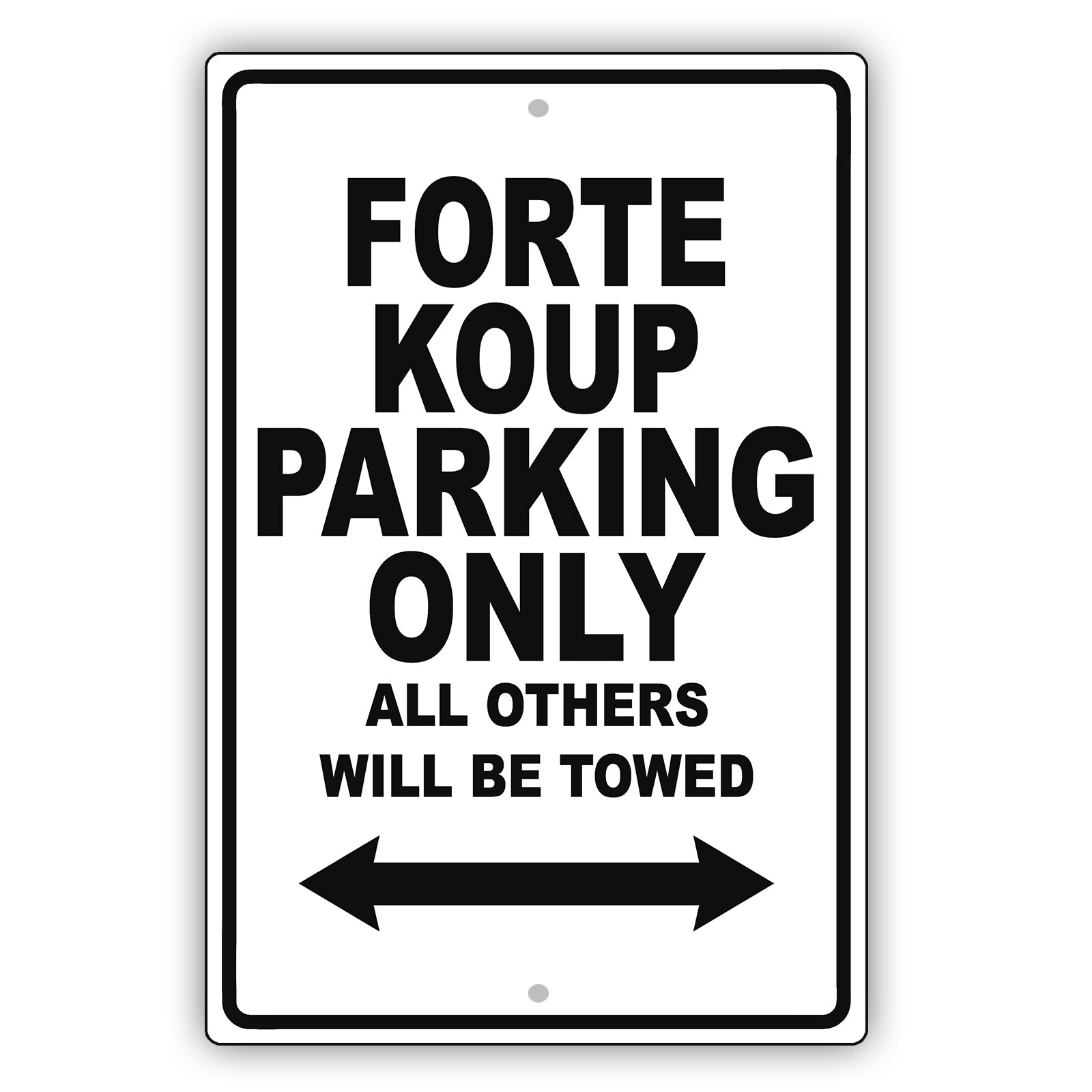 Kia Forte Koup Parking Only All Others Will Be Towed Aluminum Decor Garage Sign
