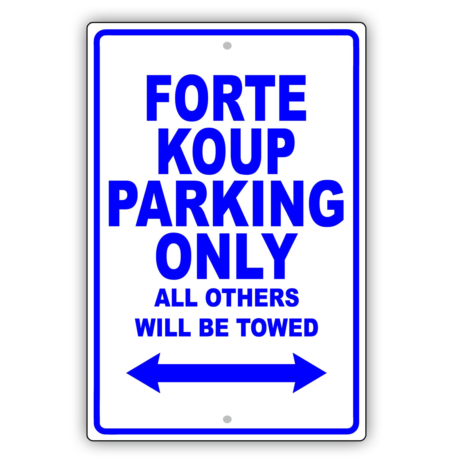 Kia Forte Koup Parking Only All Others Will Be Towed Aluminum Decor Garage Sign