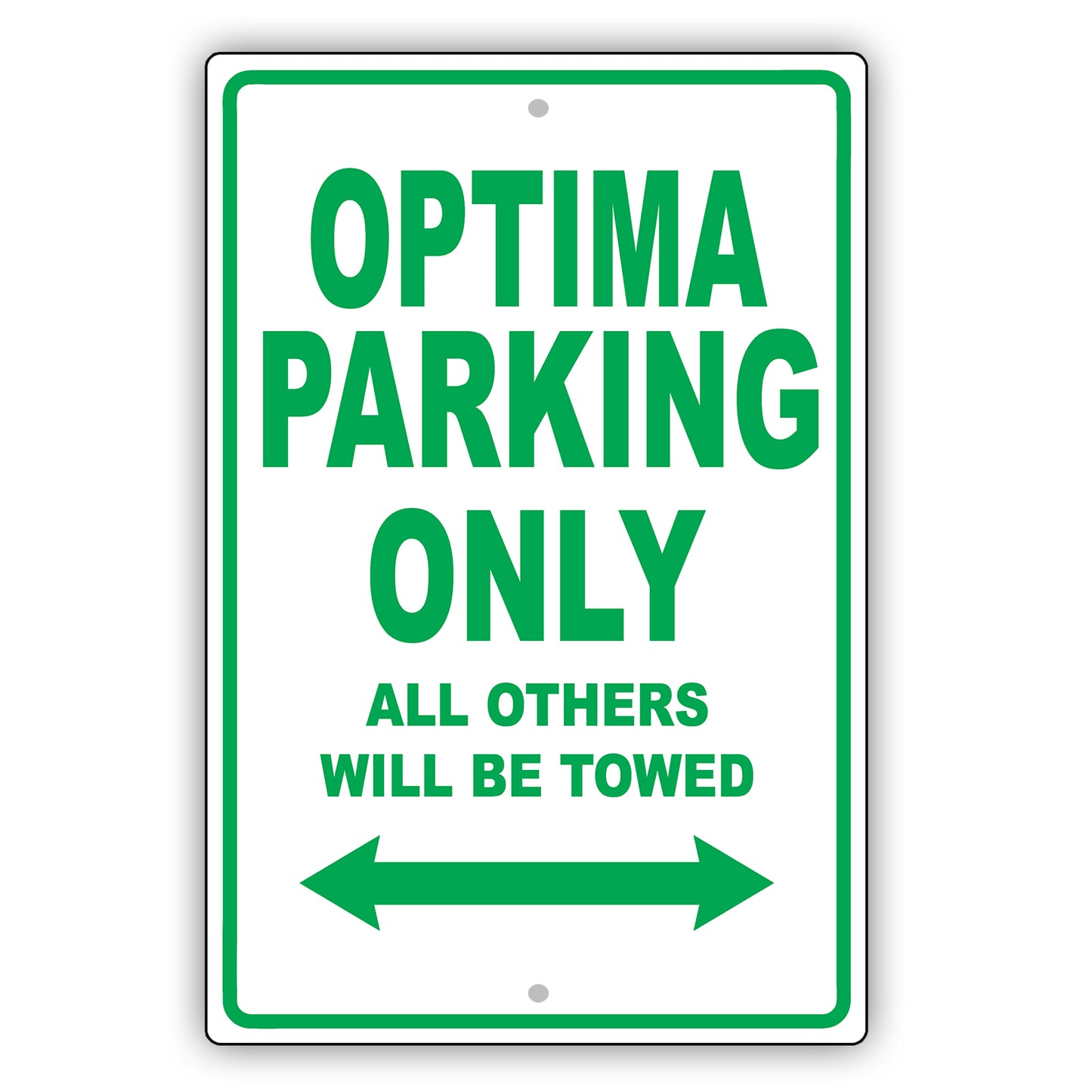 Kia Optima Parking Only All Others Will Be Towed Aluminum Decor Garage Sign