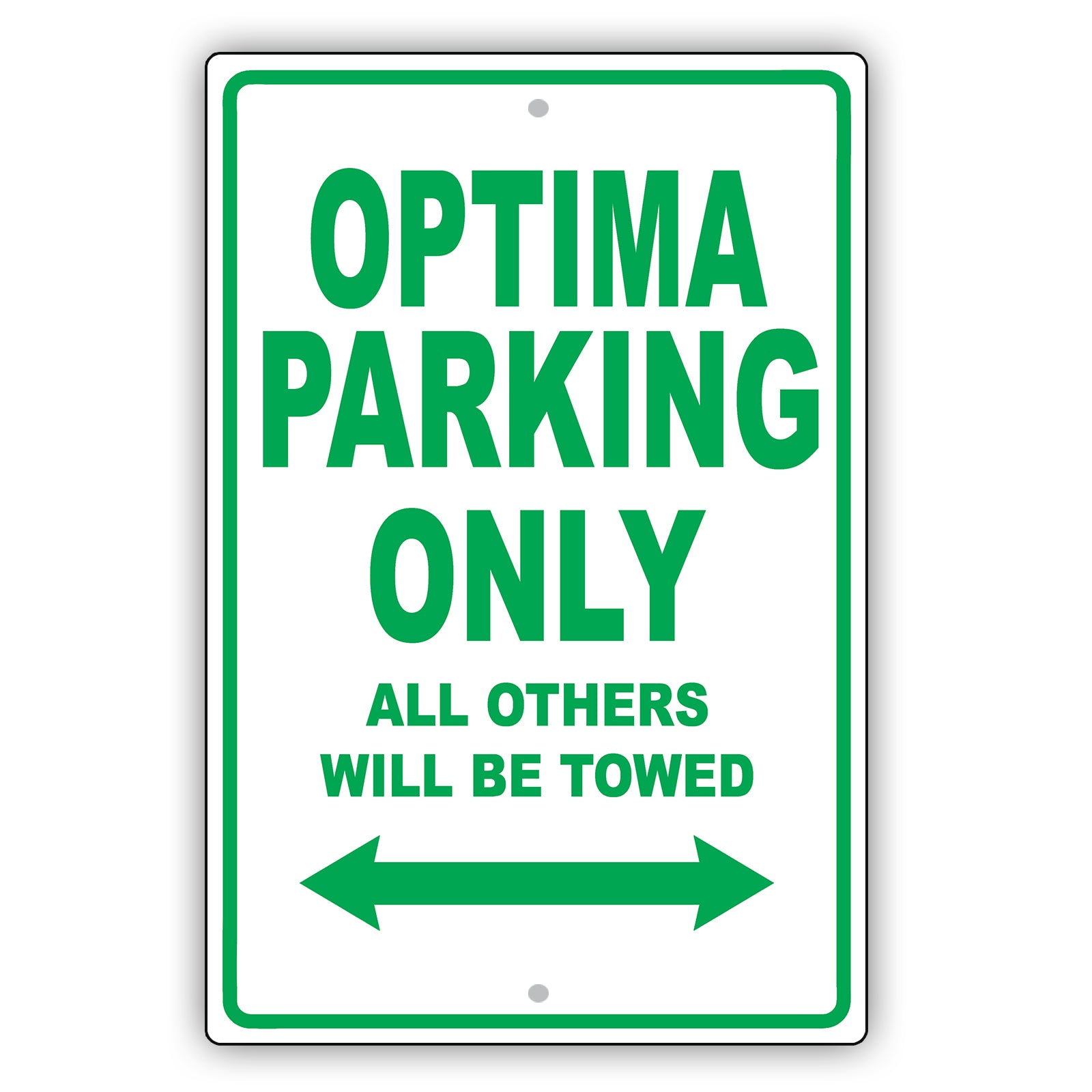 Kia Optima Parking Only All Others Will Be Towed Aluminum Decor Garage Sign
