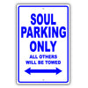 Kia Soul Parking Only All Others Will Be Towed Aluminum Decor Garage Sign
