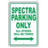 Kia Spectra Parking Only All Others Will Be Towed Aluminum Decor Garage Sign