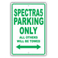 Kia Spectra5 Parking Only All Others Will Be Towed Aluminum Decor Garage Sign