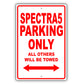 Kia Spectra5 Parking Only All Others Will Be Towed Aluminum Decor Garage Sign