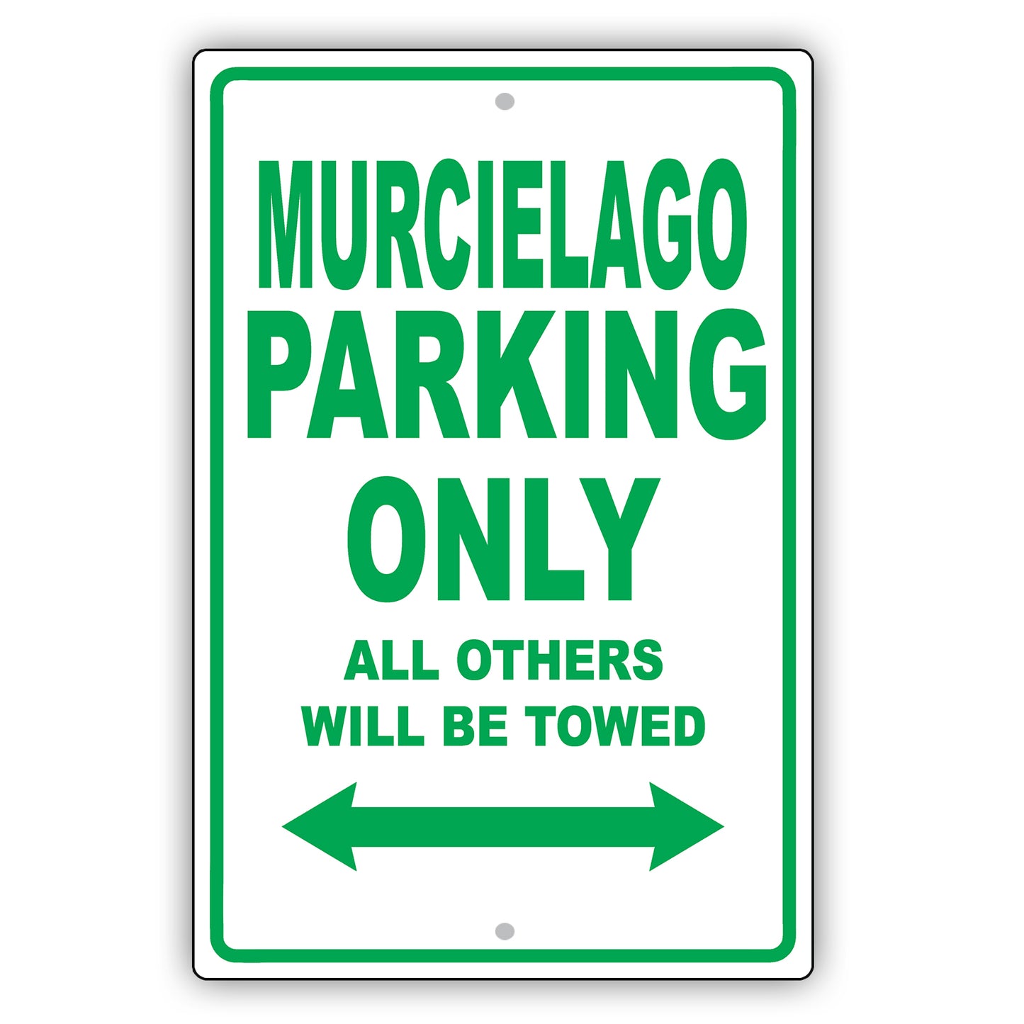 Lamborghini Murcielago Parking Only All Others Will Be Towed Aluminum Garage Sign
