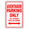 Lamborghini Aventador Parking Only Others Will Be Towed Aluminum Decor Garage Sign