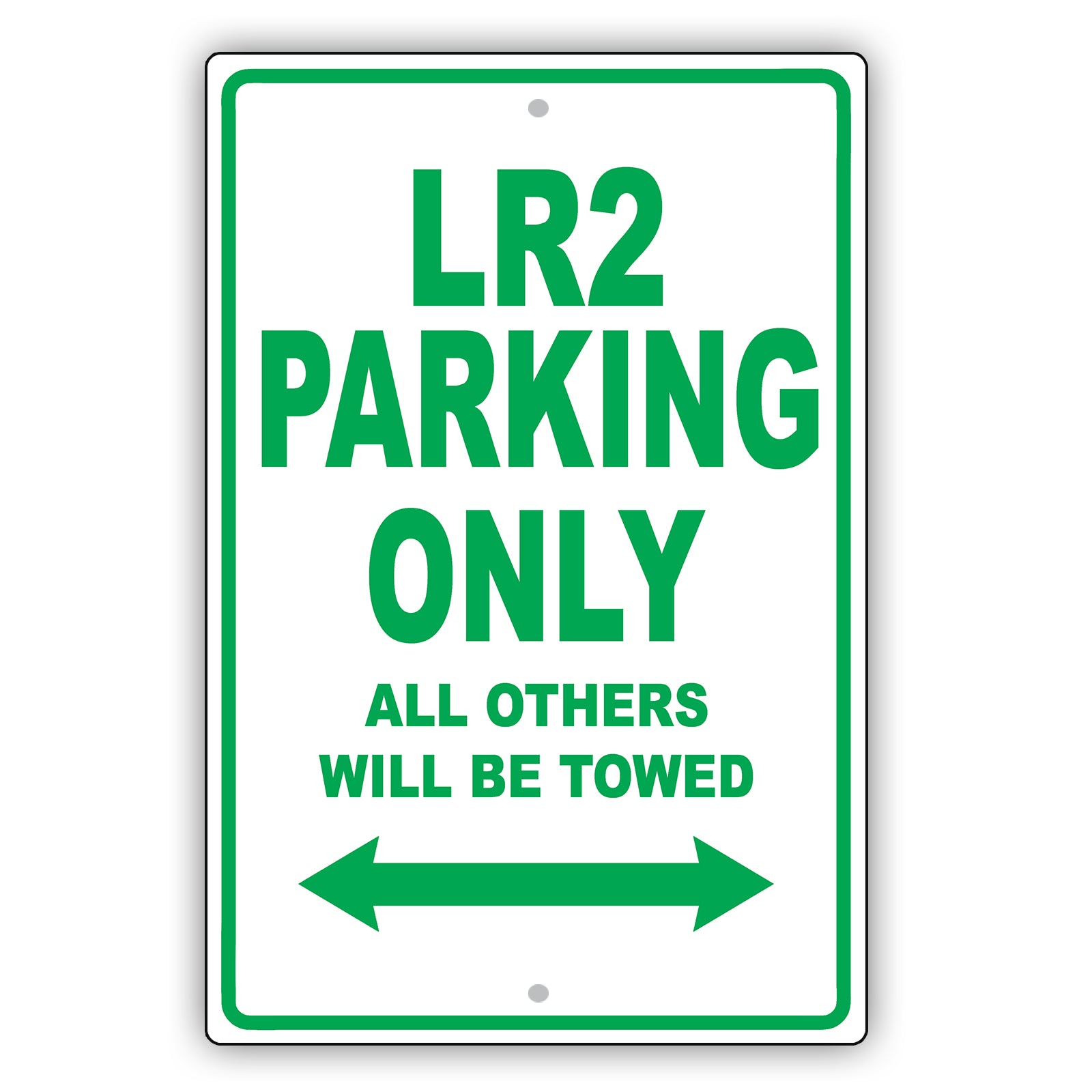Land Rover Lr2 Parking Only All Others Will Be Towed Aluminum Decor Garage Sign