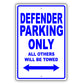 Land Rover Defender Parking Only All Others Will Be Towed Aluminum Decor Garage Sign
