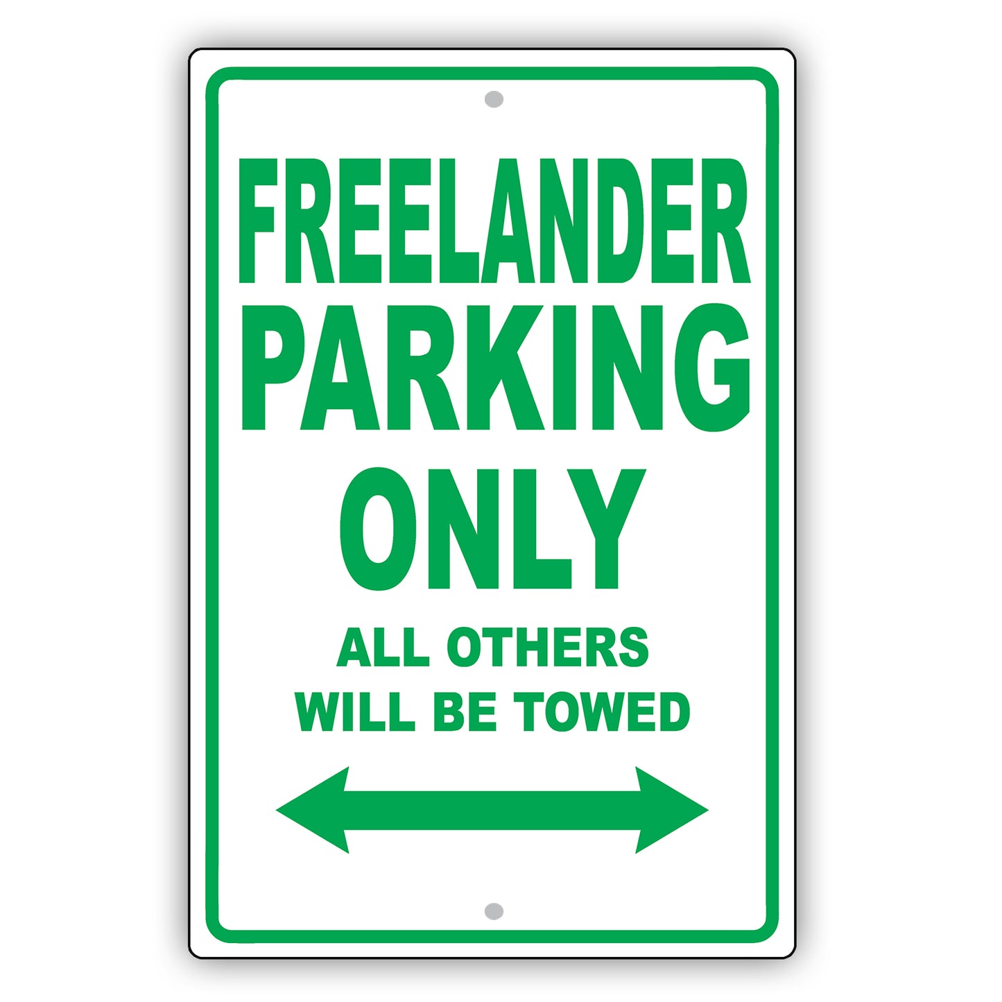 Land Rover Freelander Parking Only Others Will Be Towed Aluminum Decor Garage Sign
