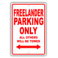 Land Rover Freelander Parking Only Others Will Be Towed Aluminum Decor Garage Sign