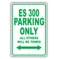Lexus Es 300 Parking Only All Others Will Be Towed Aluminum Decor Garage Sign