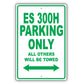 Lexus Es 300h Parking Only All Others Will Be Towed Aluminum Decor Garage Sign