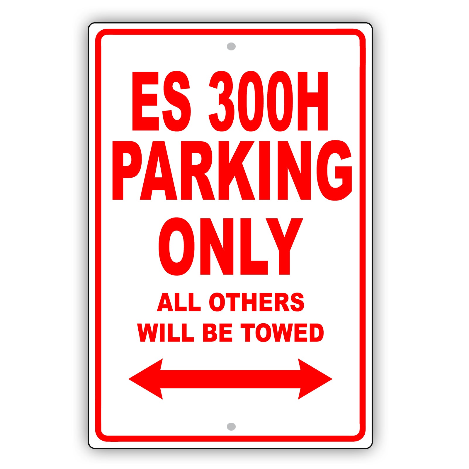 Lexus Es 300h Parking Only All Others Will Be Towed Aluminum Decor Garage Sign