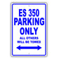 Lexus Es 350 Parking Only All Others Will Be Towed Aluminum Decor Garage Sign